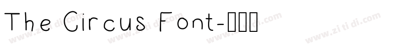 The Circus Font字体转换